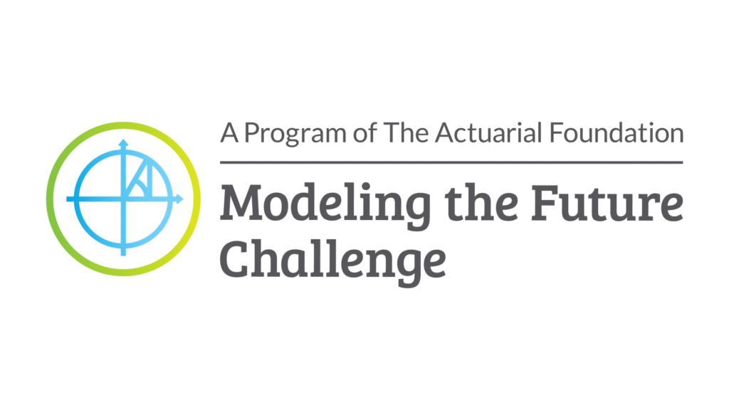 Graphic with a graph and text that reads: A Program of The Actuarial Foundation Modeling the Future Challenge.