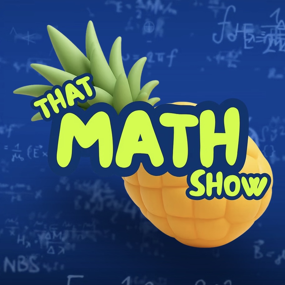 Graphic with a cartoon pineapple and text that reads: That Math Show.